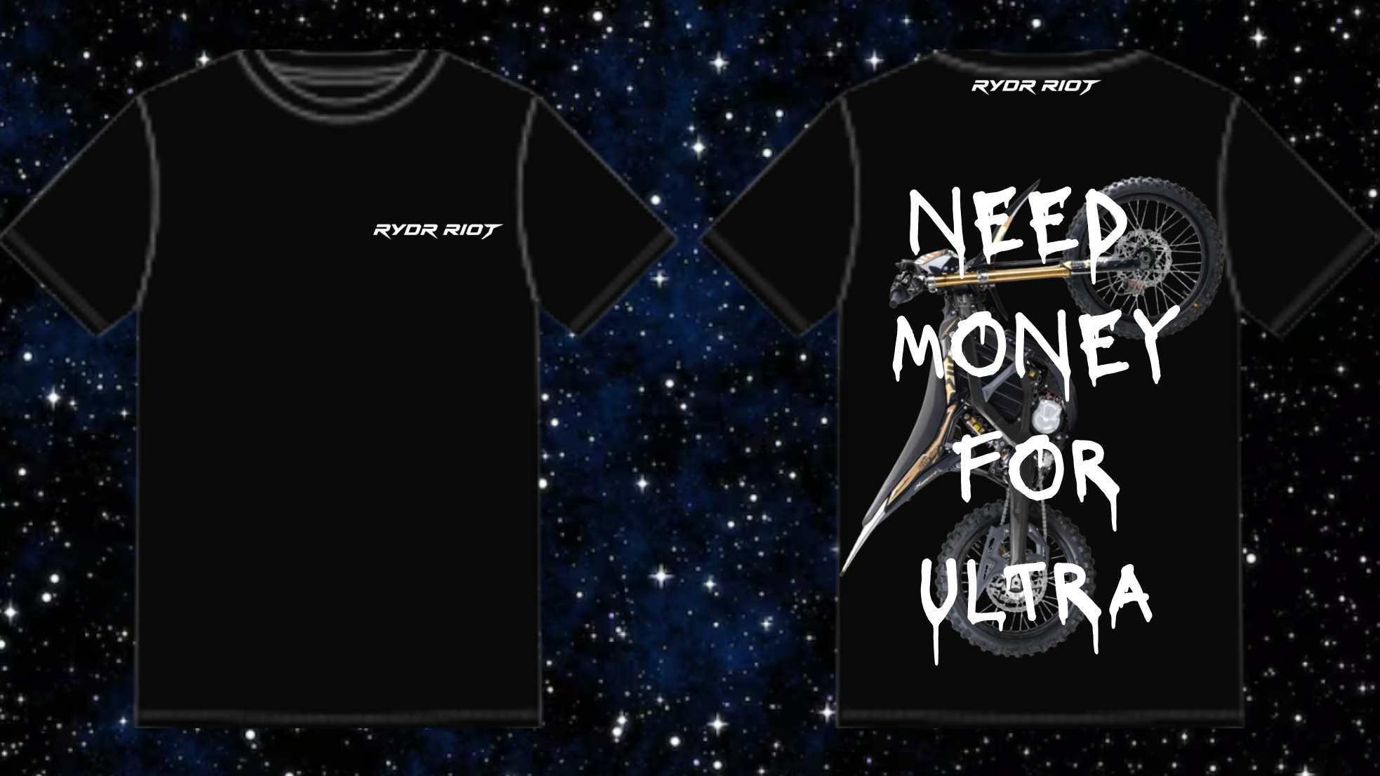 Need Money For Ultra Shirt