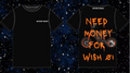 Need Money For Wish 01 Shirt